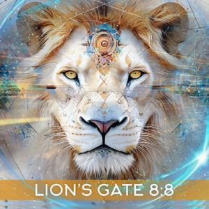 Lions Gate 8:8 – A Pathway to the Divine